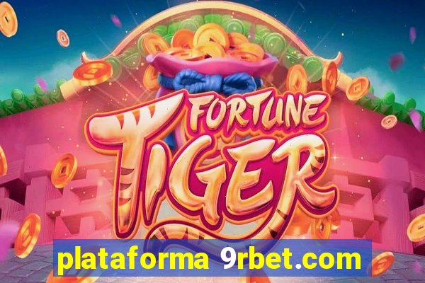 plataforma 9rbet.com